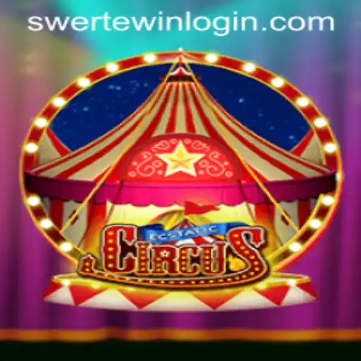 Unveiling the Thrills of EcstaticCircus with Swerte.Win
