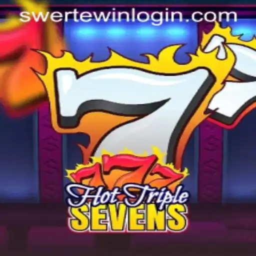 Discover the Thrills of HotTripleSevens at Swerte.Win